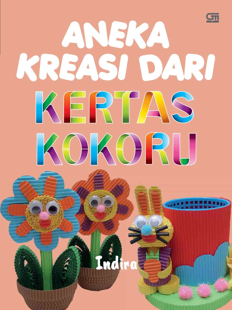 Aneka Kreasi Dari Kertas Kokoru