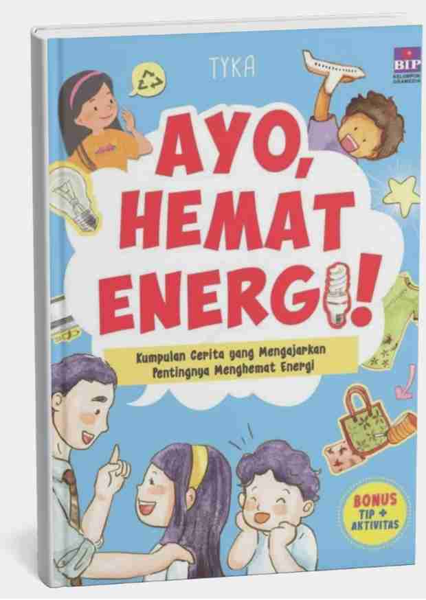 Ayo, Hemat Energi!