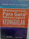 Menuntun para guru mencapai keunggulan: supervisi pengajaran di sekolah kristen
