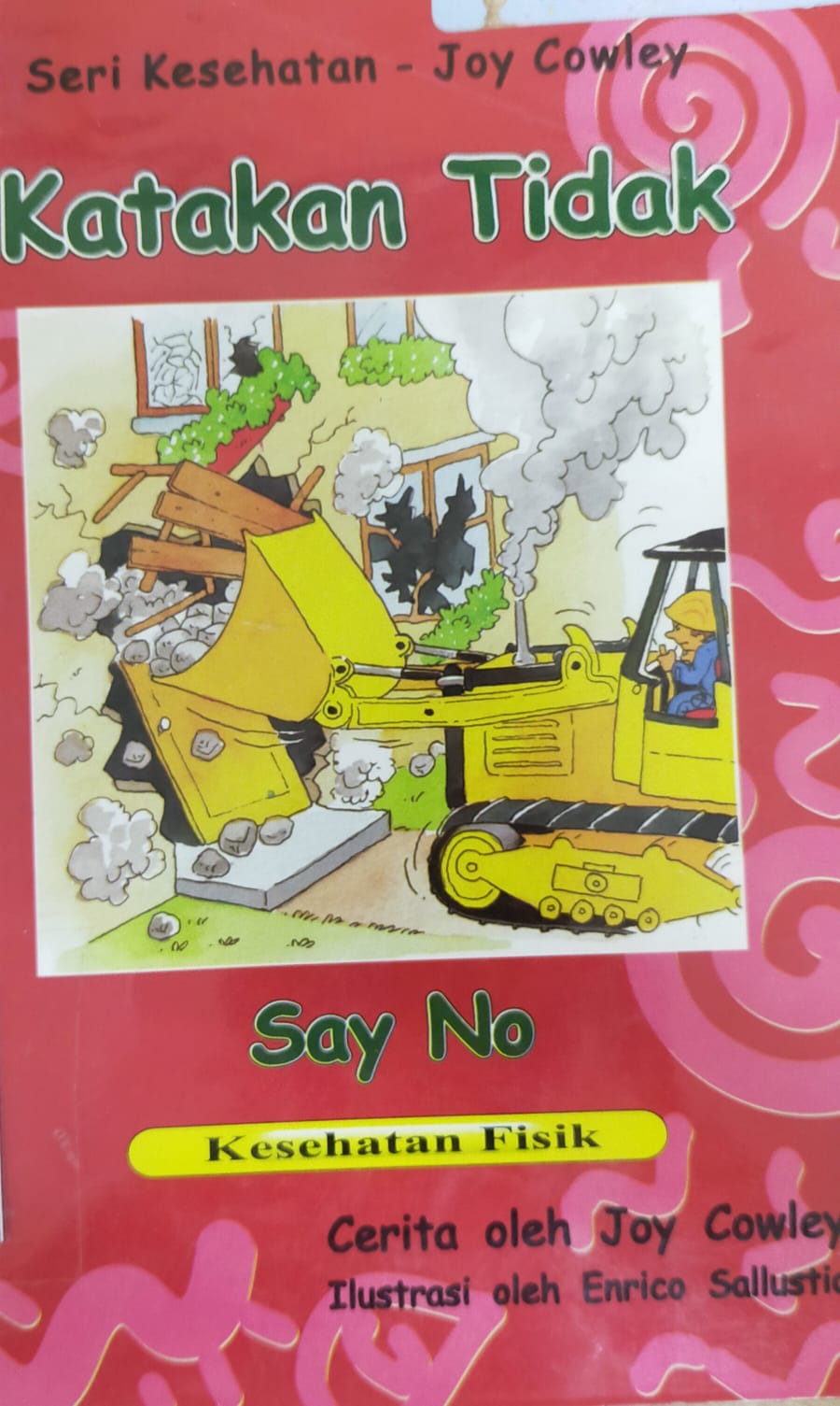 Seri Kesehatan : Katakan tidak (Kesehatan tidak)