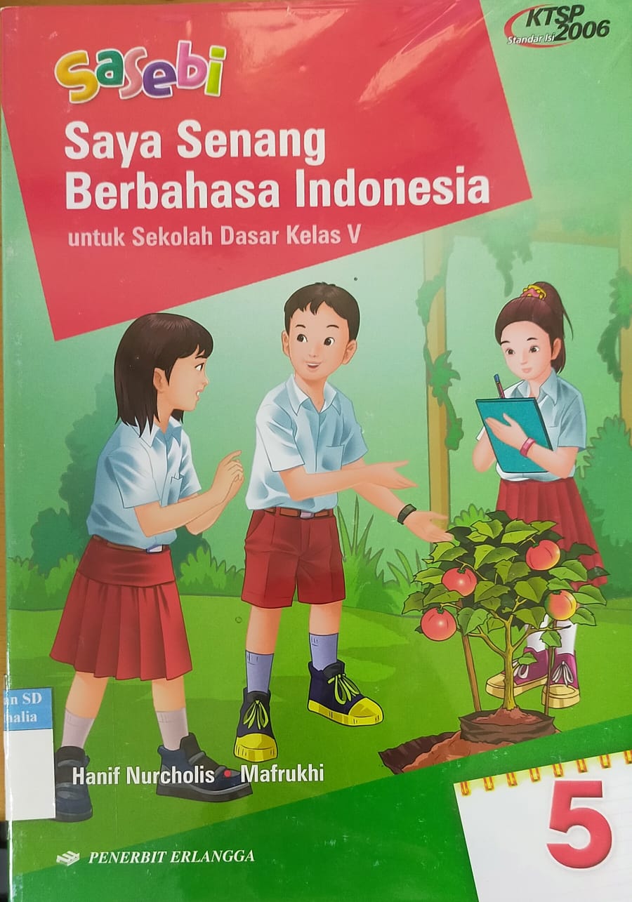 Saya Senang Berbahasa Indonesia ( Sesebi) kelas 5