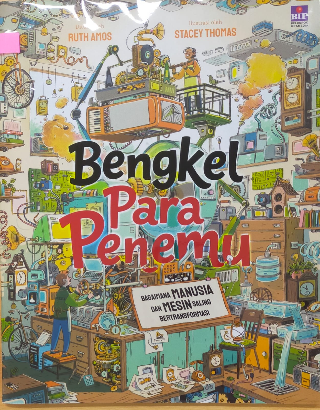 Bengkel Para Penemu : Bagaimana Manusia dan Mesin Saling Bertransformasi