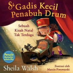 Si Gadis Kecil Penabuh Drum : Sebuah Kisah Natal Tak Terduga