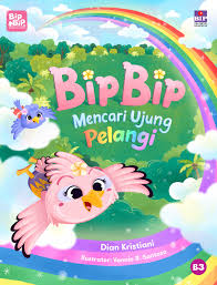 Bip Bip Mencari Ujung Pelangi