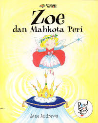 Zoe : Dan Mahkota Peri