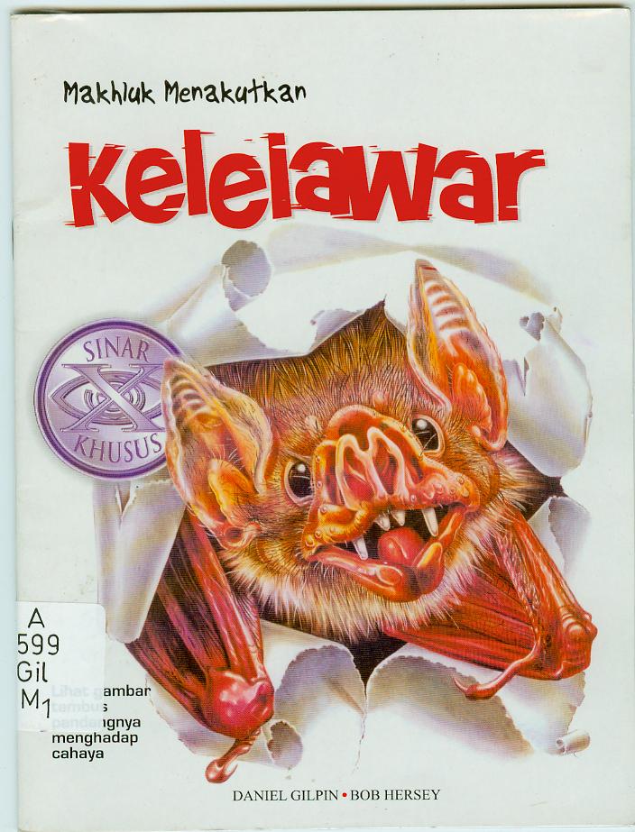Makhluk Menakutkan: Kelelawar