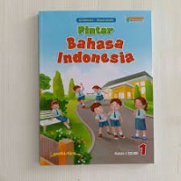 Pintar Bahasa Indonesia Kelas 1