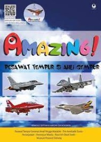 Amazing - pesawat tempur si ahli gempur