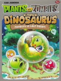 Plants vs Zombies: Komik Dinosaurus (Pemburu di Laut Dalam)