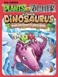 Plants vs Zombies: Komik Dinosaurus (Buah Dinosaurus yang Ajaib)