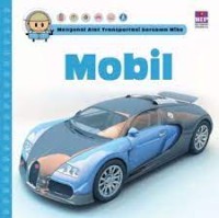 Mengenal alat transportasi bersama Mike: Mobil
