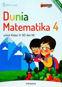 Dunia Matematika 4 untuk SD dan MI Kelas IV