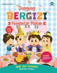 Dongeng Bergizi: Pengantar Makan
