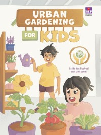 Urban Gardening For Kids