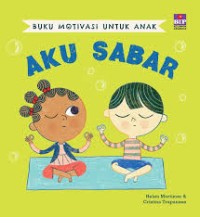 Buku Motivasi Untuk Anak: Aku Sabar