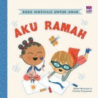 Buku Motivasi Untuk Anak: Aku Ramah
