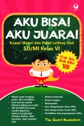 Aku Bisa! Aku Juara! SD/MI Kelas VI