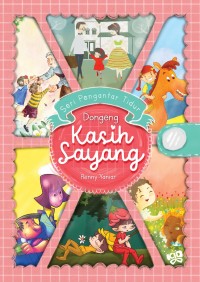 Seri Pengantar Tidur: Dongeng Kasih Sayang