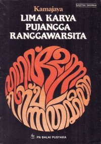 Lima Karya Pujangga Ranggawarsita