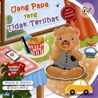 Seri Literasi Finansial: Uang Papa yang Tidak Terlihat