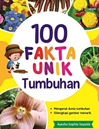 100 Fakta Unik Tumbuhan