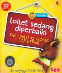 Berani Jujur hebat: Toilet sedang diperbaiki=The toilet is closed for repair