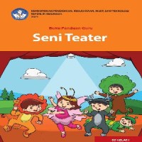 Buku Panduan Guru : Seni  Teater 1