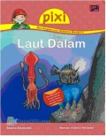 Pixi : Laut Dalam