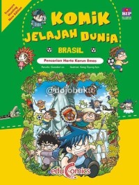 Komik jelajah Brasil : Pencarian harta karun emas