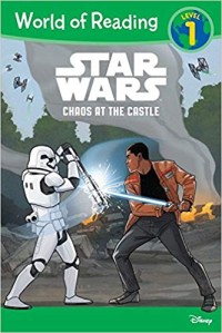 Star Wars : Chaos at The Castle
