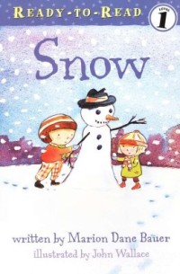 Ready To Read Level 1 : Snow