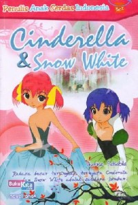 Cinderella dan Snow White