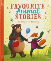Favourite animal stories: an illustrated treasury