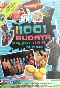 Kisah 1001 Budaya paling unik di dunia