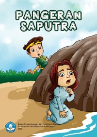 Pangeran Saputra : Cerita Rakyat Jawa Tengah