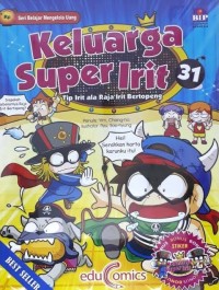 Keluarga Super Irit 31: Tip Irit ala Raja Irit Bertopeng