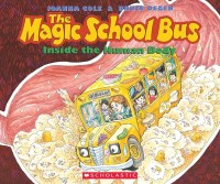 The Magic School Bus : Inside The Human Body