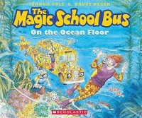 The Magic School Bus : ON The Ocean Floor