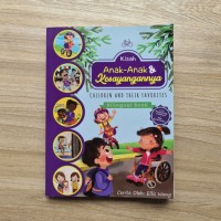 Kisah Anak-Anak dan Kesayangannya: Children and Their Favorites