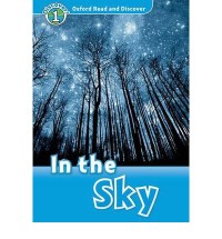 Oxford Read and Discover 1: In The Sky
