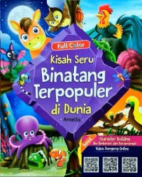 Kisah Seru Binatang Terpopuler di Dunia