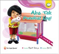 Aku Tak Penakut Lagi