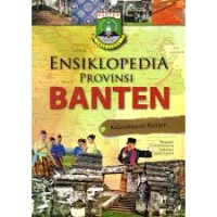 Ensiklopedia Provinsi Banten: Kebudayaan Banten