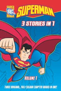 Superman 3 stories in 1: volume 1