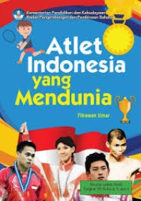 Atlet Indonesia Yang Mendunia