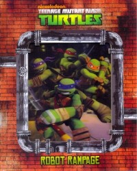 Teenage Mutant Ninja Turtles: Robot Rampage