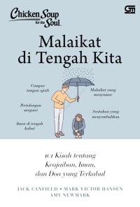 Chicken Soup for The Soul : Malaikat di Tengah Kita