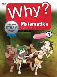 Why? Matematika 4 : Angka dan Aritmatika