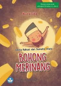 Bohong Marinang : Cerita Rakyat Sumatera Utara