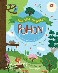 Ada Apa Di Bumi? : Pohon
